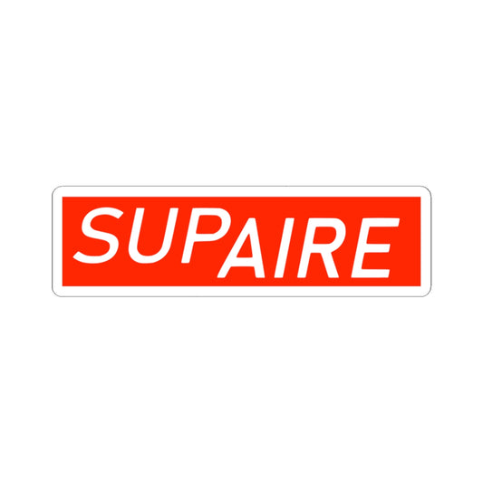 Stickers | SUPAIRE (Colle le sur ton ordi par Exemple) 268fr CFP